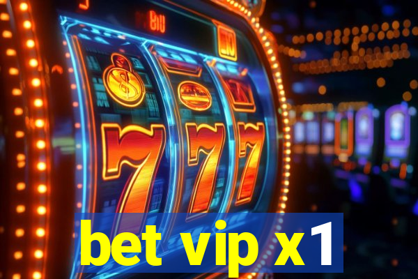 bet vip x1